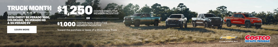 2026 Chevy Silverado 1500, Colorado, Silverado HD & Silverado EV. $1,250 COSTCO EXECUTIVE MEMBER ...